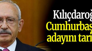 Kılıçdaroğlu Cumhurbaşkanı adayını tarif etti